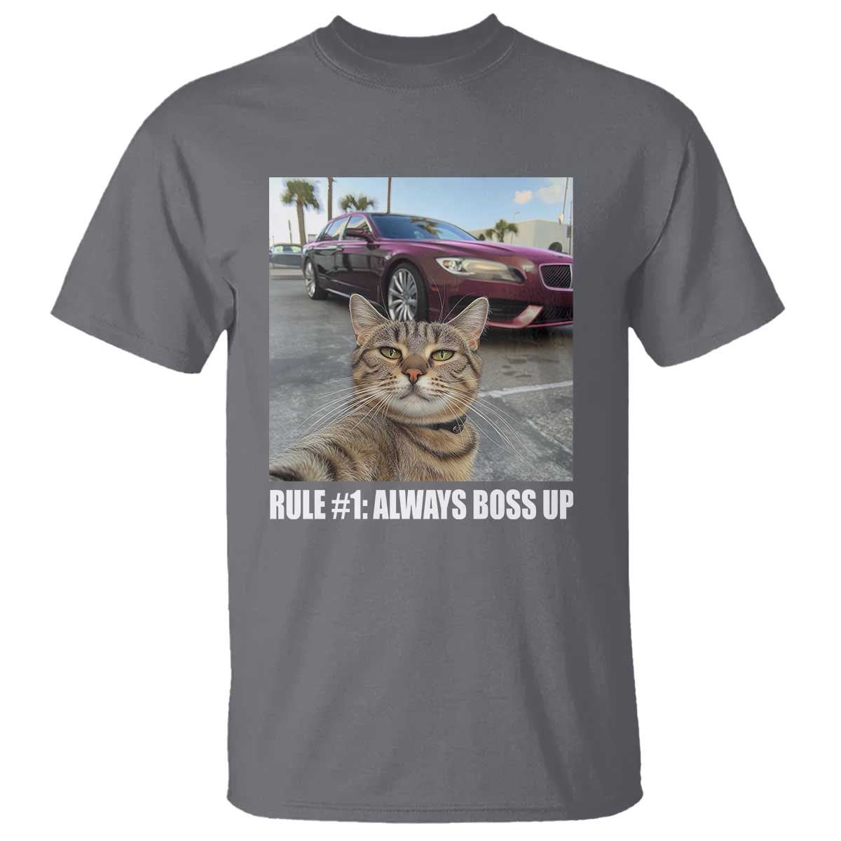 Funny Cat Meme T Shirt Rule No.1 Always Boss Up - Wonder Print Shop
