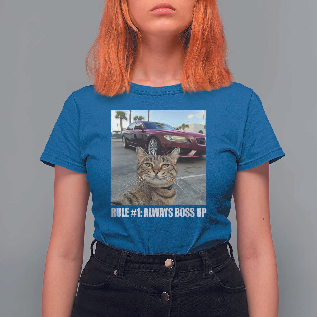 Funny Cat Meme T Shirt For Women Rule No.1 Always Boss Up - Wonder Print Shop