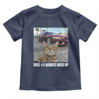 Funny Cat Meme Toddler T Shirt Rule No.1 Always Boss Up