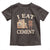Funny Cat Meme Toddler T Shirt I Eat Cement