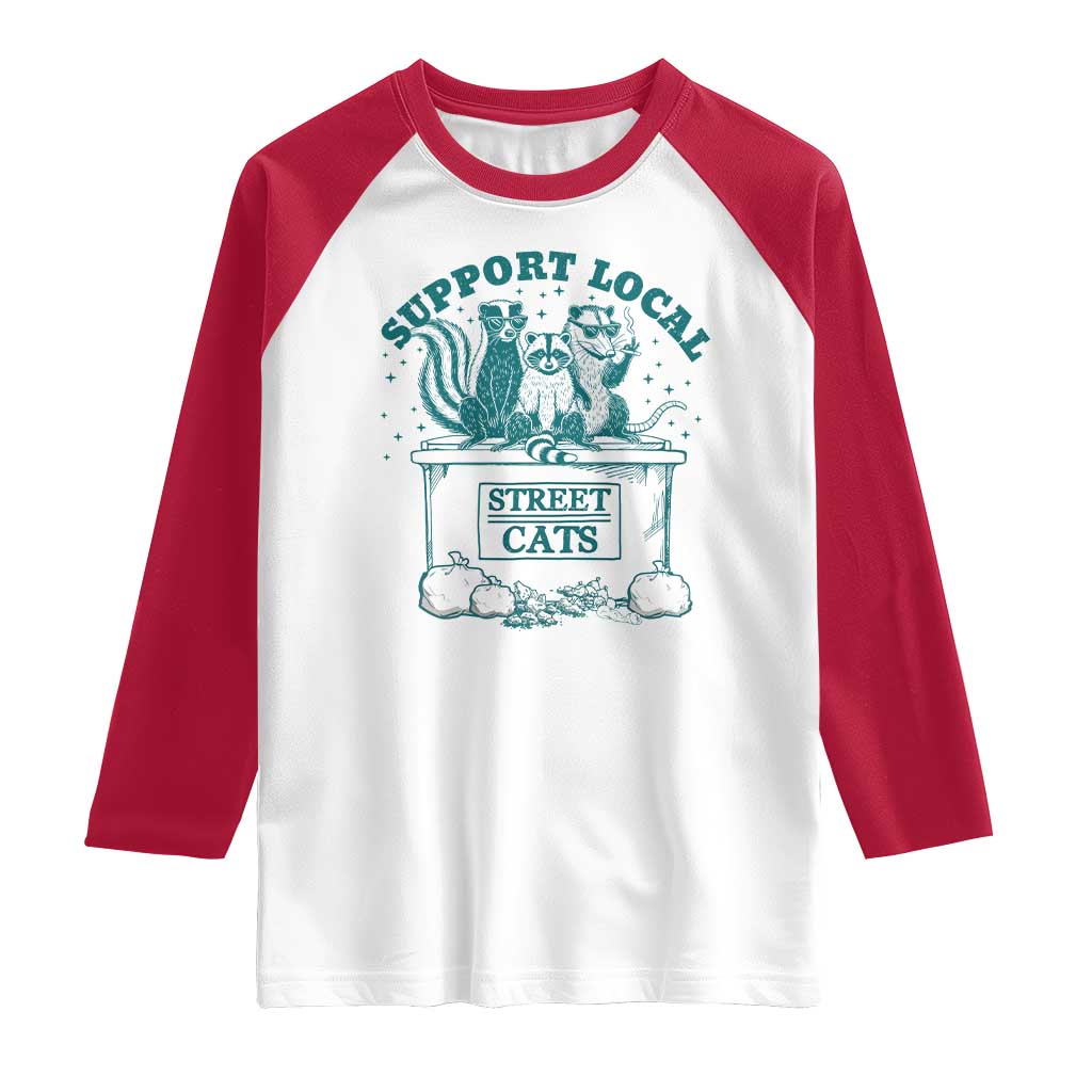 Funny Support Local Street Cat Raglan Shirt Raccoon Opossum Skunk Garbage Crew