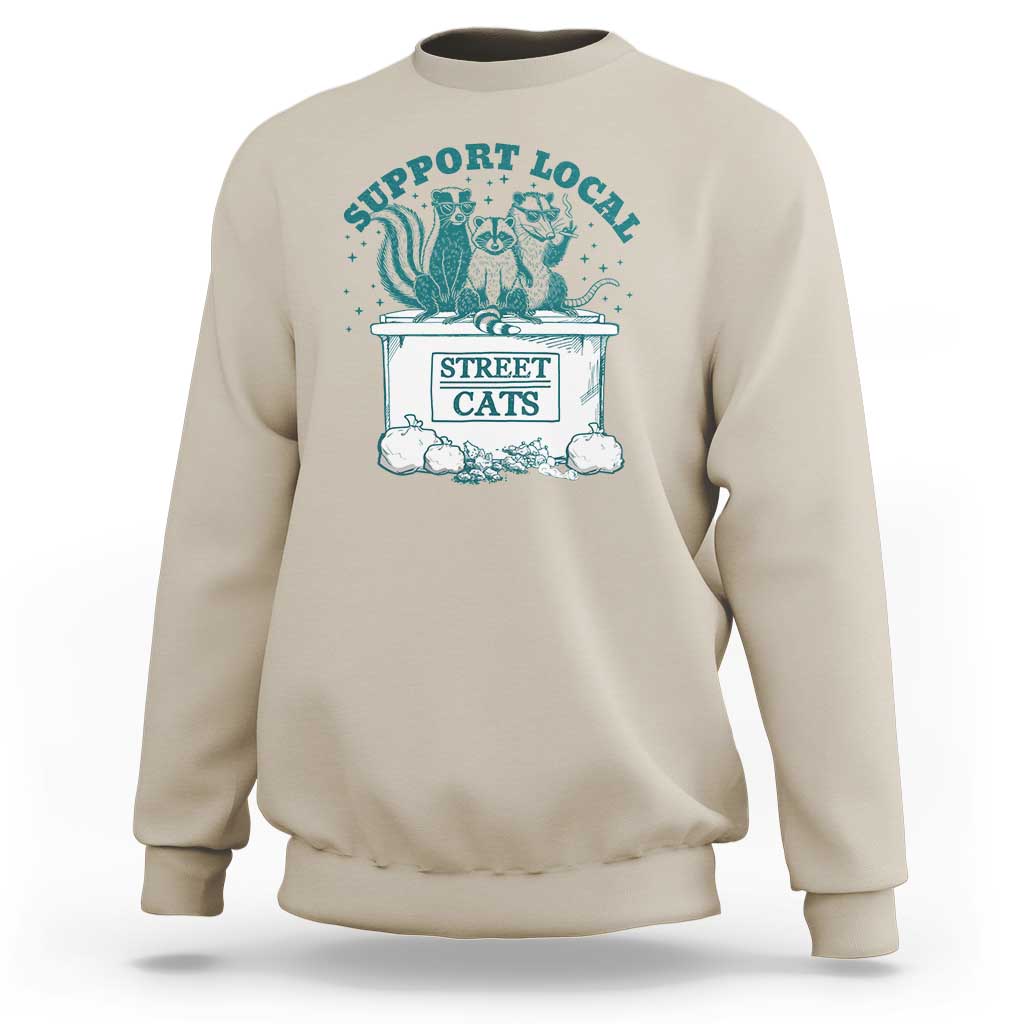 Funny Support Local Street Cat Sweatshirt Raccoon Opossum Skunk Garbage Crew - Wonder Print Shop
