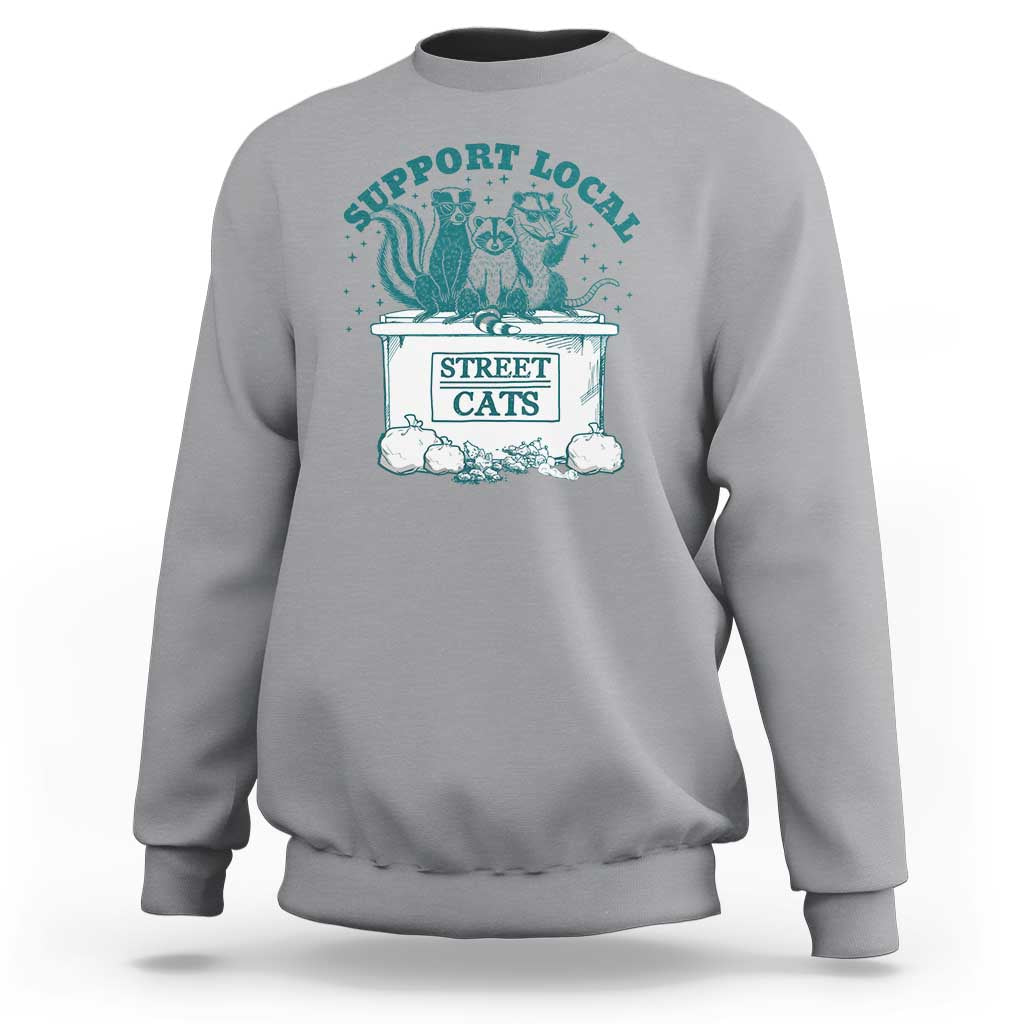 Funny Support Local Street Cat Sweatshirt Raccoon Opossum Skunk Garbage Crew - Wonder Print Shop