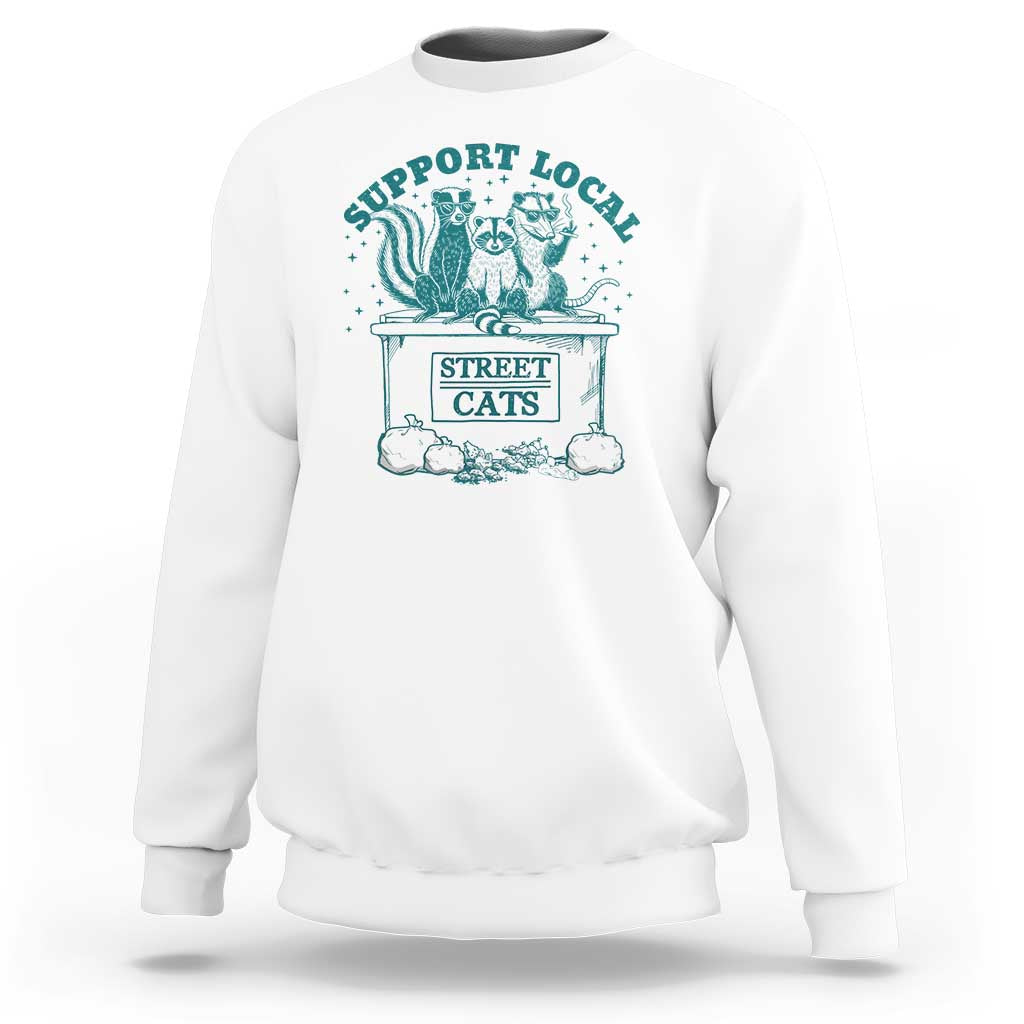 Funny Support Local Street Cat Sweatshirt Raccoon Opossum Skunk Garbage Crew - Wonder Print Shop