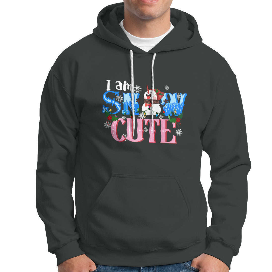 Christmas Hoodie I Am Snow Cute Snowman Winter Chilling - Wonder Print Shop