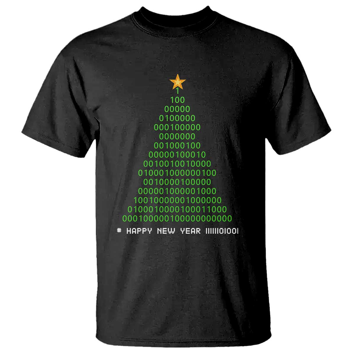 Funny Binary Christmas Tree T Shirt HAPPY NEW YEAR 11111101001 - Wonder Print Shop