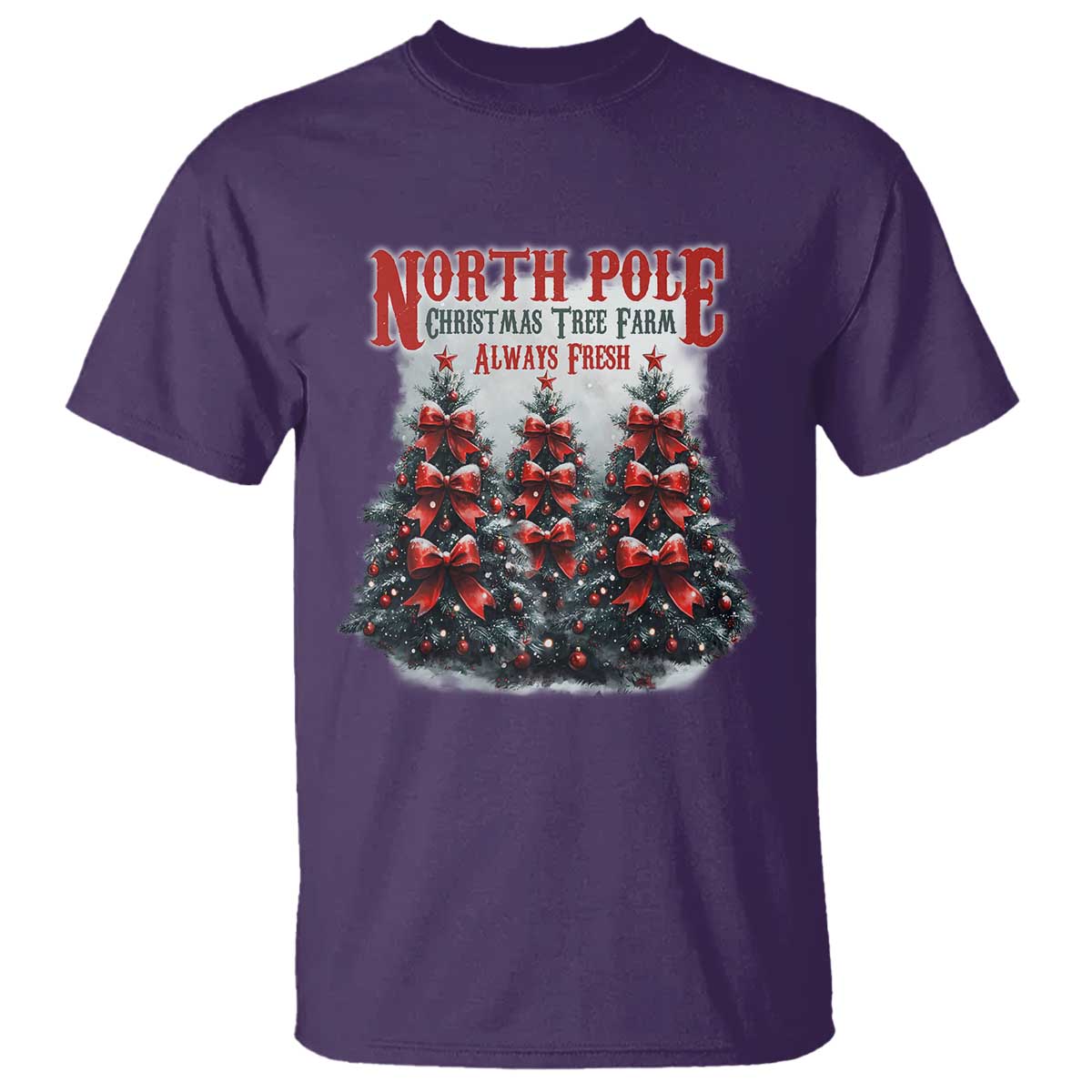 Xmas Coquette T Shirt North pole Christmas Tree Farm Always Fresh - Wonder Print Shop