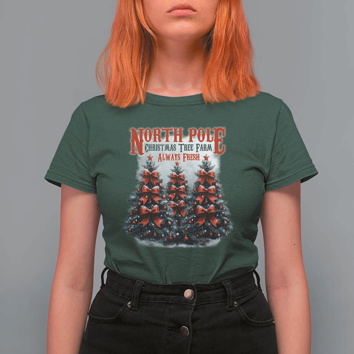 Xmas Coquette T Shirt For Women North pole Christmas Tree Farm Always Fresh - Wonder Print Shop