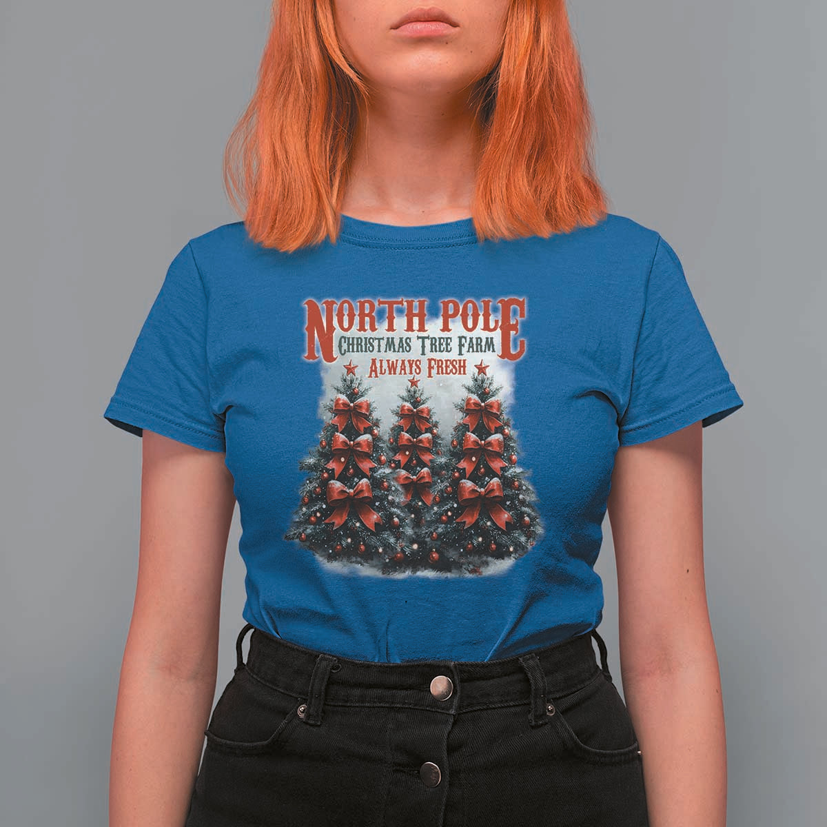 Xmas Coquette T Shirt For Women North pole Christmas Tree Farm Always Fresh - Wonder Print Shop