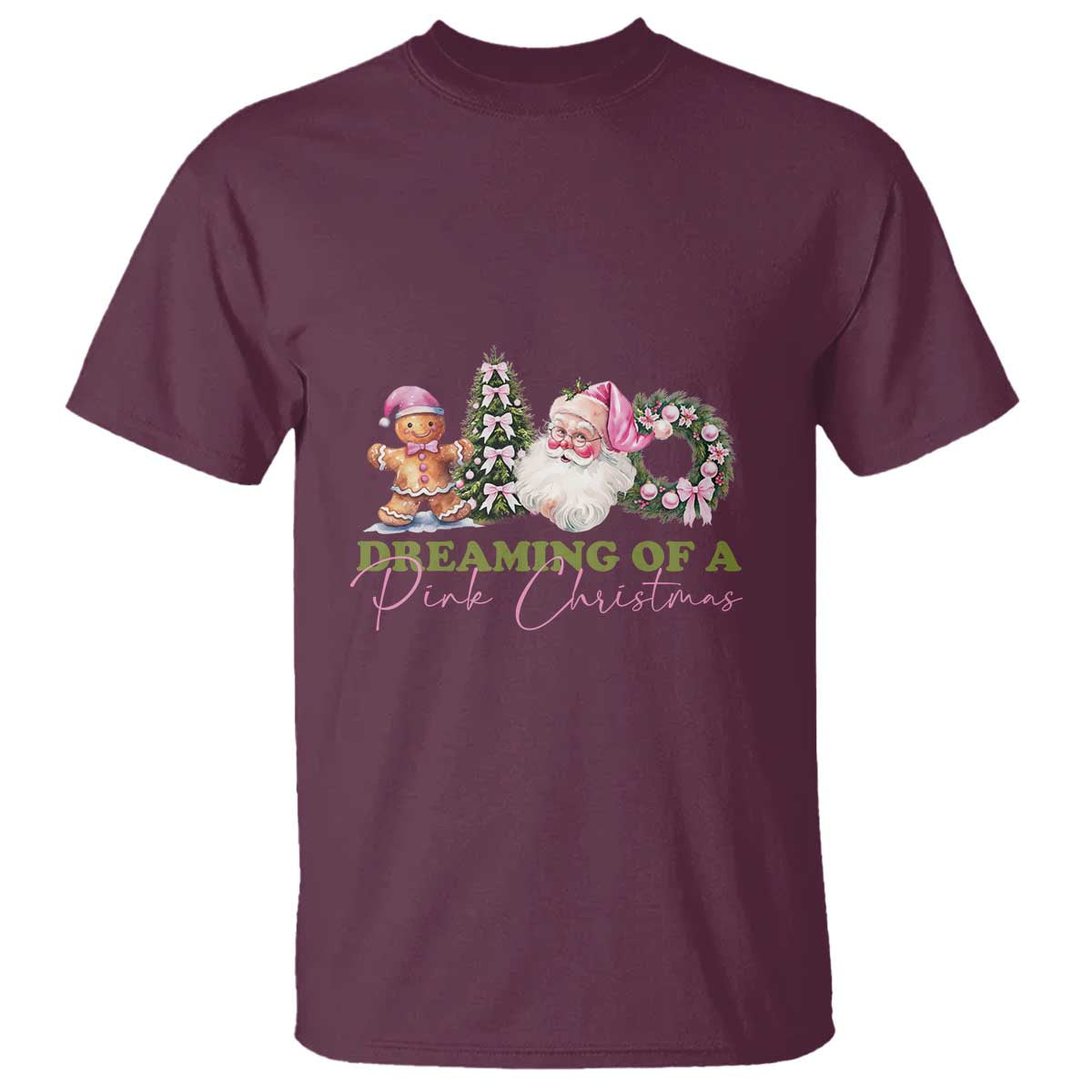 Dreaming Of A Pink Christmas T Shirt - Wonder Print Shop