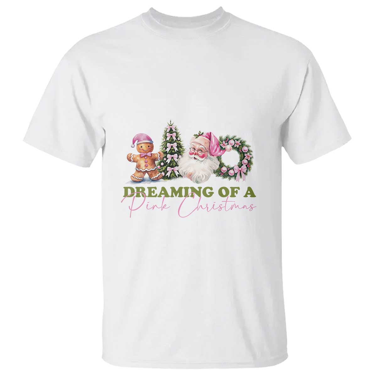 Dreaming Of A Pink Christmas T Shirt - Wonder Print Shop