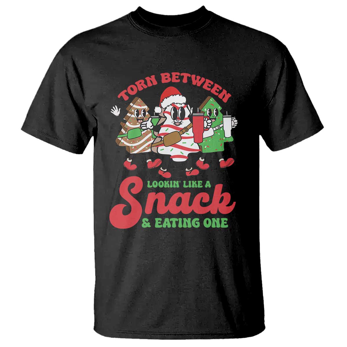 Funny Christmas Cake T Shirt Torn Between Looking' Like a Snack - Wonder Print Shop