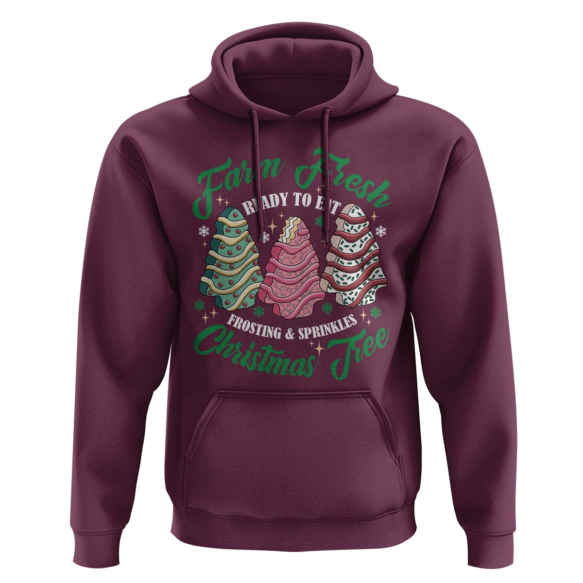 Farm Fresh Christmas Tree Cakes Hoodie