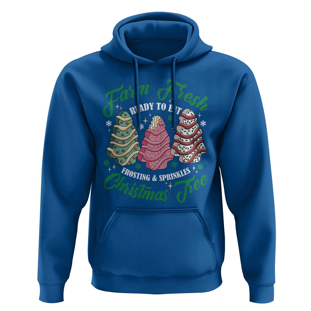 Farm Fresh Christmas Tree Cakes Hoodie