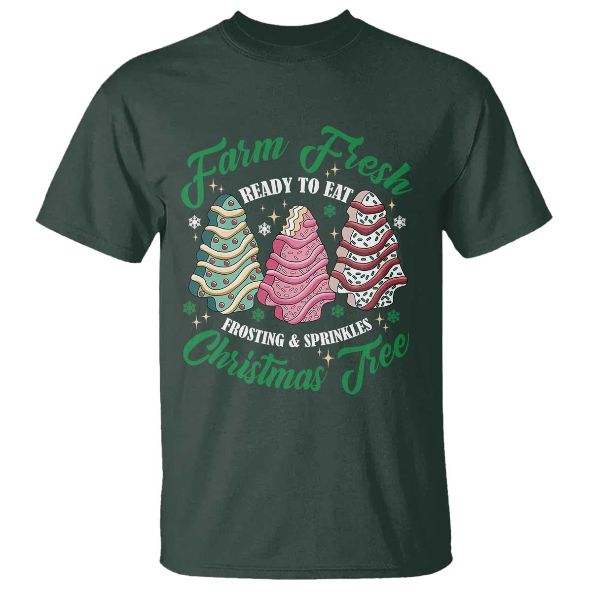 Farm Fresh Christmas Tree Cakes T Shirt - Wonder Print Shop