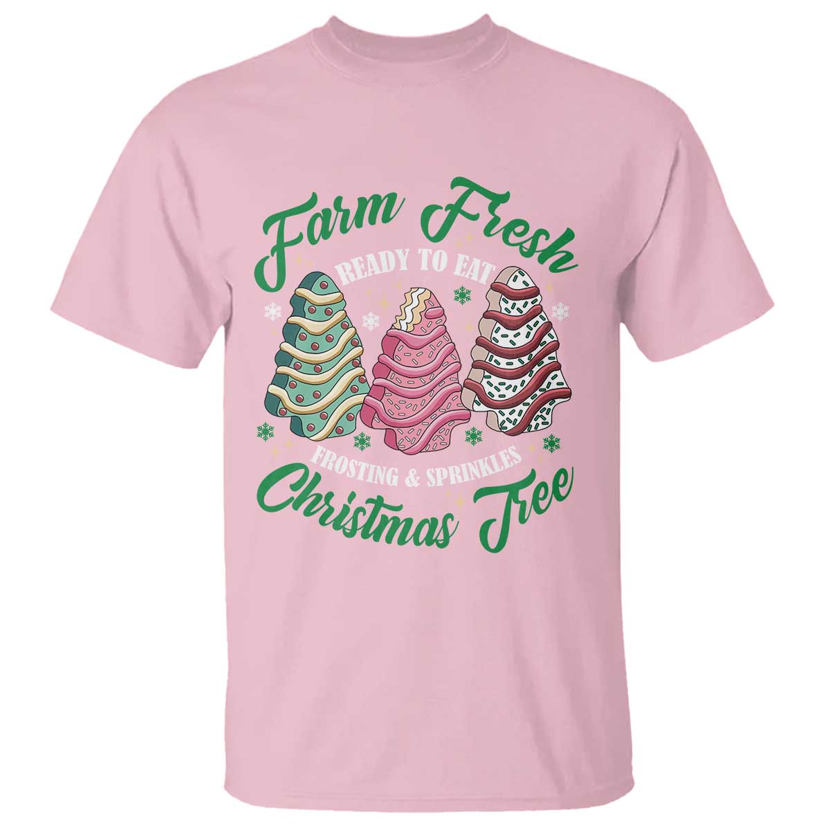 Farm Fresh Christmas Tree Cakes T Shirt - Wonder Print Shop