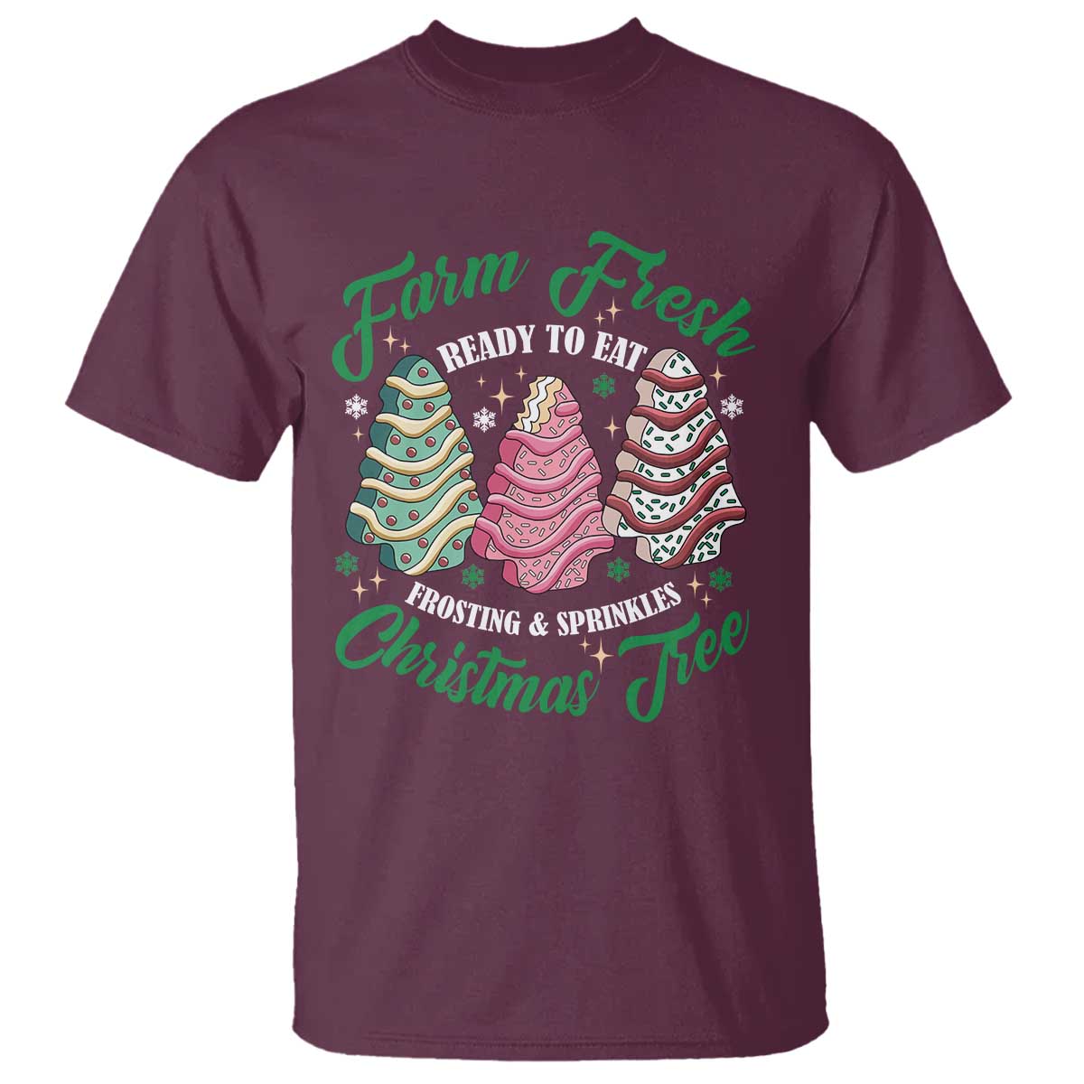 Farm Fresh Christmas Tree Cakes T Shirt - Wonder Print Shop