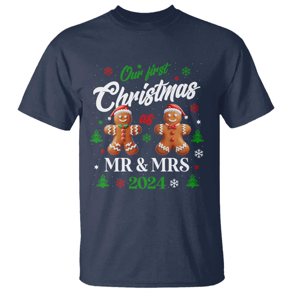 Our First Christmas As Mr Mrs 2024 T Shirt Cute Gingerbread Couple - Wonder Print Shop