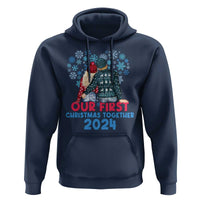 Our First Christmas Together 2024 Hoodie