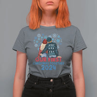 Our First Christmas Together 2024 T Shirt For Women - Wonder Print Shop
