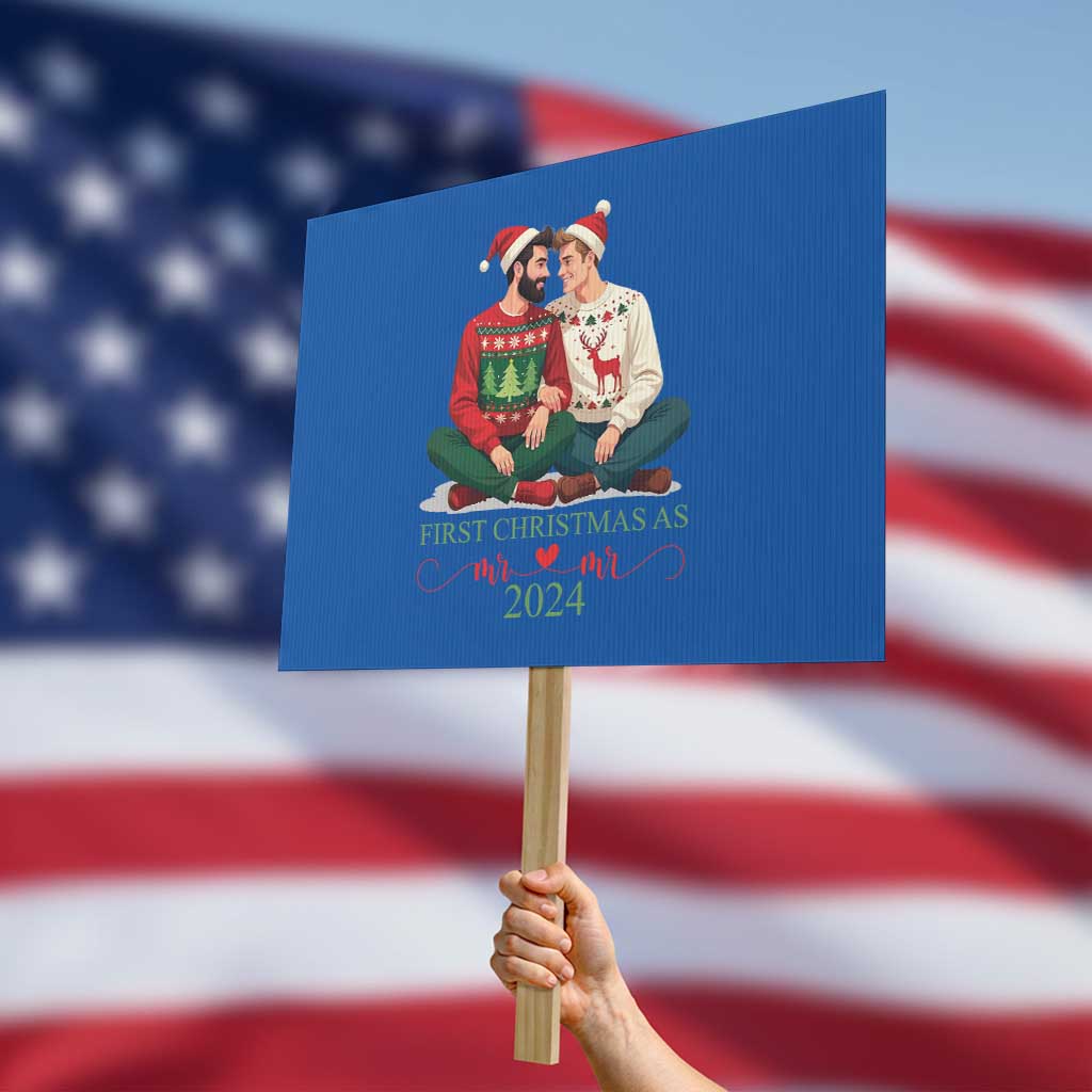 Our First Christmas As Mr Mr 2024 Protest Sign LGBT Gay Couple Xmas - Wonder Print Shop