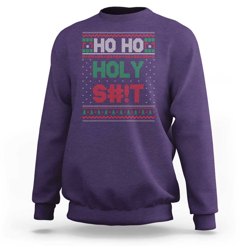 Funny Christmas Sweatshirt Ho Ho Holy Shit - Wonder Print Shop