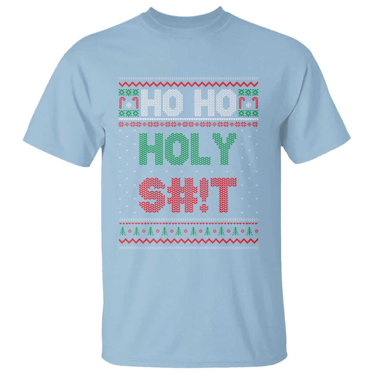 Funny Christmas T Shirt Ho Ho Holy Shit - Wonder Print Shop