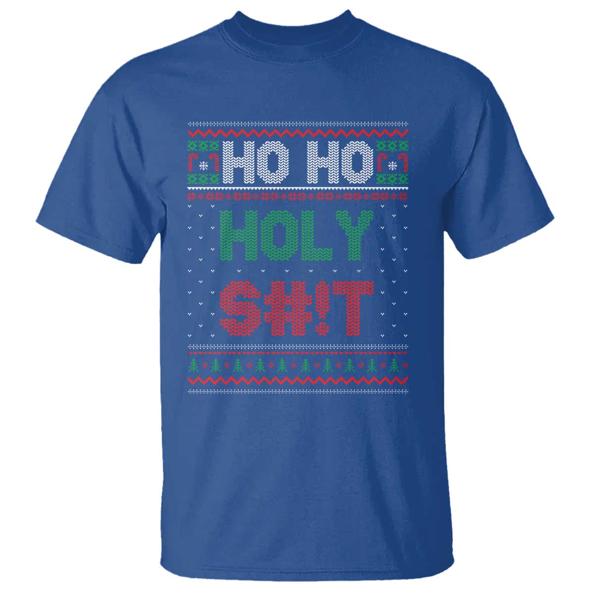 Funny Christmas T Shirt Ho Ho Holy Shit - Wonder Print Shop