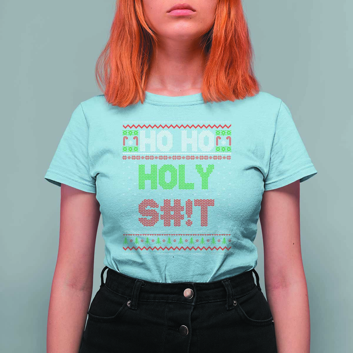 Funny Christmas T Shirt For Women Ho Ho Holy Shit - Wonder Print Shop
