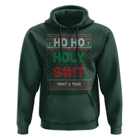 Funny Christmas Hoodie Ho Ho Holy S#!t What A Year