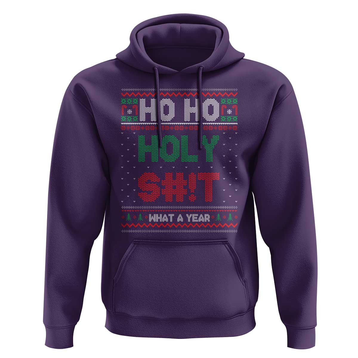 Funny Christmas Hoodie Ho Ho Holy S#!t What A Year