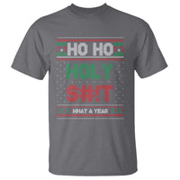Funny Christmas T Shirt Ho Ho Holy S#!t What A Year - Wonder Print Shop