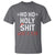 Funny Christmas T Shirt Ho Ho Holy Shit What A Year - Wonder Print Shop