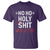 Funny Christmas T Shirt Ho Ho Holy Shit What A Year - Wonder Print Shop