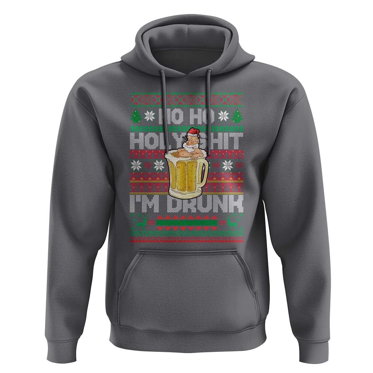 Funny Christmas Hoodie Ho Ho Holy Shit I'm Drunk Santa Drinking Beer