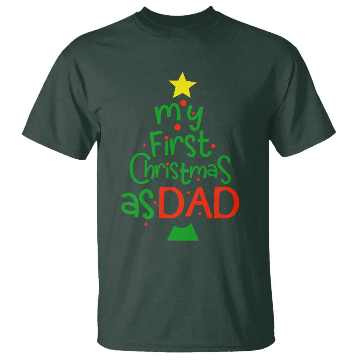 My First Christmas As Dad Family Matching T Shirt - Wonder Print Shop