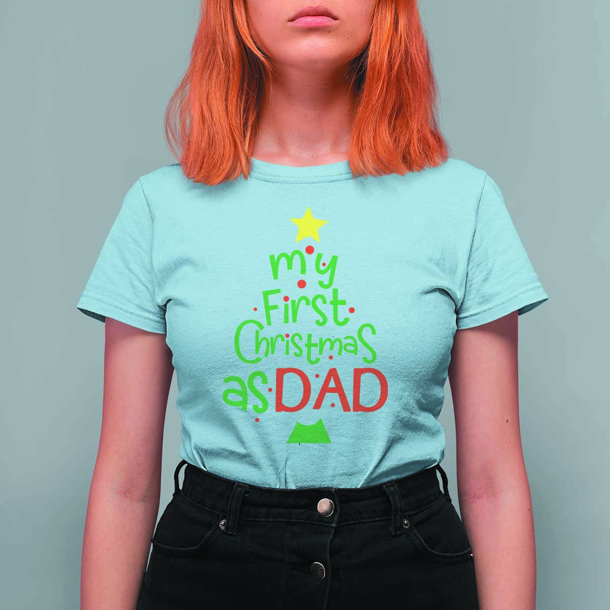 My First Christmas As Dad Family Matching T Shirt For Women - Wonder Print Shop