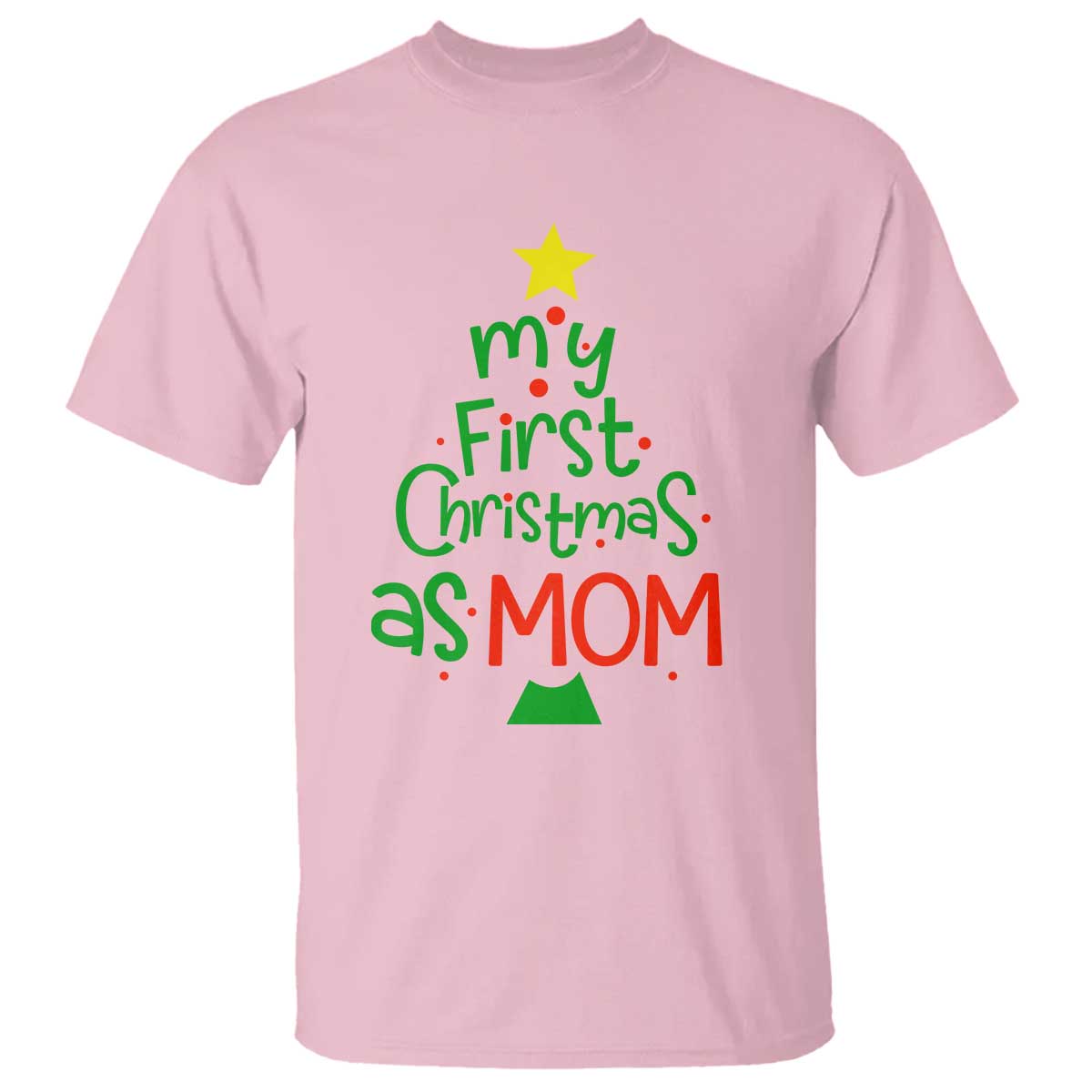 My First Christmas As Mom Family Matching T Shirt - Wonder Print Shop