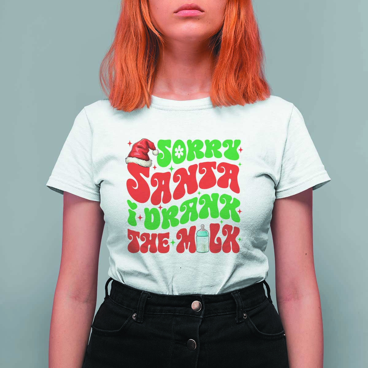 Funny First Christmas T Shirt For Women Sorry Santa I Drank The Milk - Wonder Print Shop