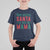 Funny Christmas T Shirt For Kid Who Needs Santa I've Got My Mama - Wonder Print Shop