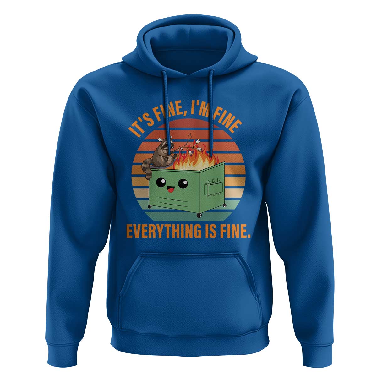 Funny Dumpster Fire Hoodie It's Fine I'm Fine Everything's Fine Raccoon
