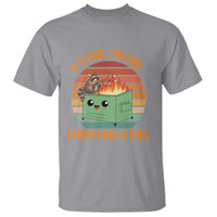 Funny Dumpster Fire T Shirt It's Fine I'm Fine Everything's Fine Raccoon - Wonder Print Shop