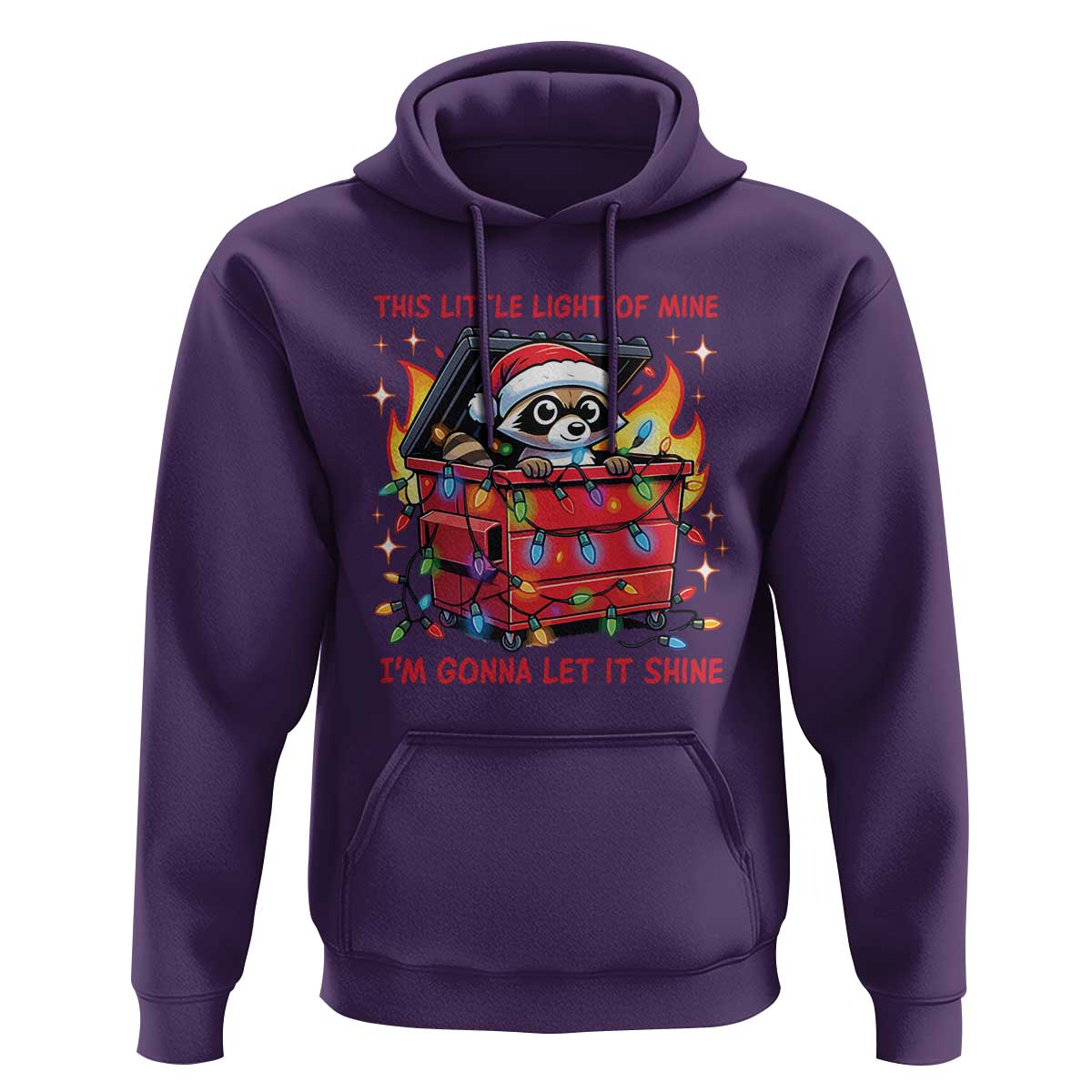 Funny Christmas Hoodie This Little Light Of Mine Lil Dumpster Fire