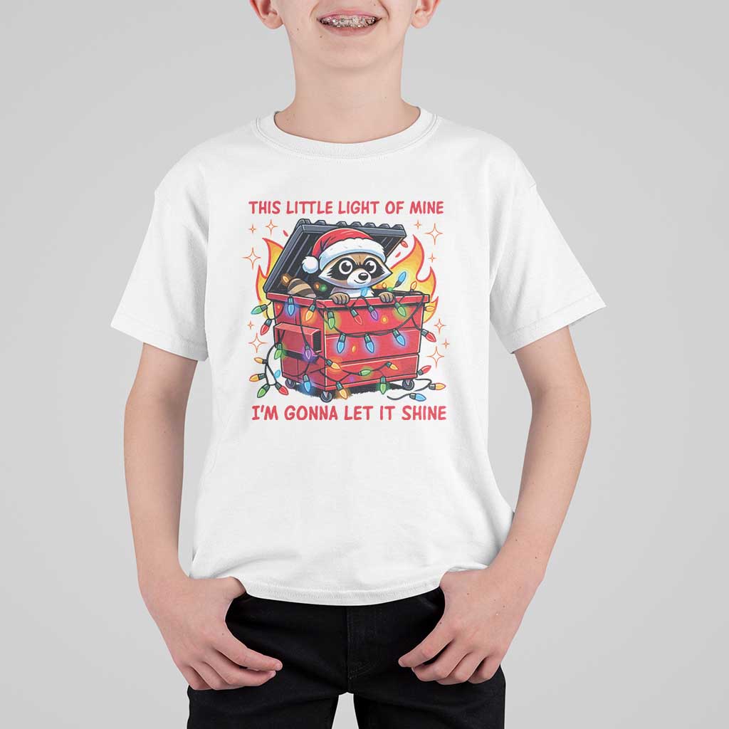 Funny Christmas T Shirt For Kid This Little Light Of Mine Lil Dumpster Fire - Wonder Print Shop