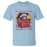 Funny Christmas T Shirt This Little Light Of Mine Lil Dumpster Fire - Wonder Print Shop