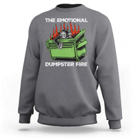 Funny Emotional Dumpster Fire Skeleton Sweatshirt - Wonder Print Shop