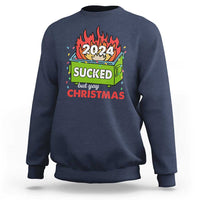 Funny Dumpster Fire Sucked But Yay Christmas 2024 Sweatshirt - Wonder Print Shop