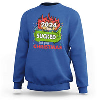Funny Dumpster Fire Sucked But Yay Christmas 2024 Sweatshirt - Wonder Print Shop