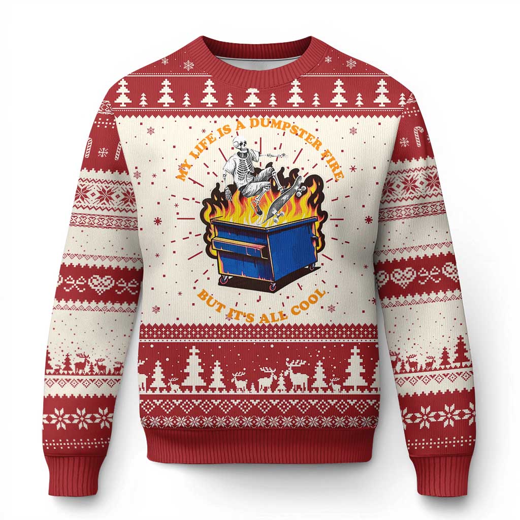Funny Dumpster Fire Ugly Christmas Sweater Skeleton Skateboard My Life Is A Dumpster Fire But It's All Cool - Wonder Print Shop