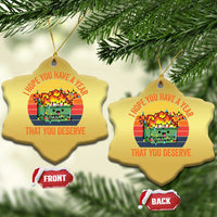 Funny Xmas Dumpster Fire Christmas Ornament I Hope You Have The Year That You Deserve - Wonder Print Shop